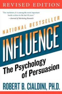 9 - Influence - The Psychology of Persuasion - Robert B. Cialdini